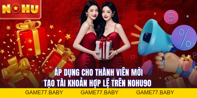 Khuyến Mãi Nạp Đầu Nhận 9.999k - Khởi Đầu Đổi Đời Cực Nhanh - game77.baby