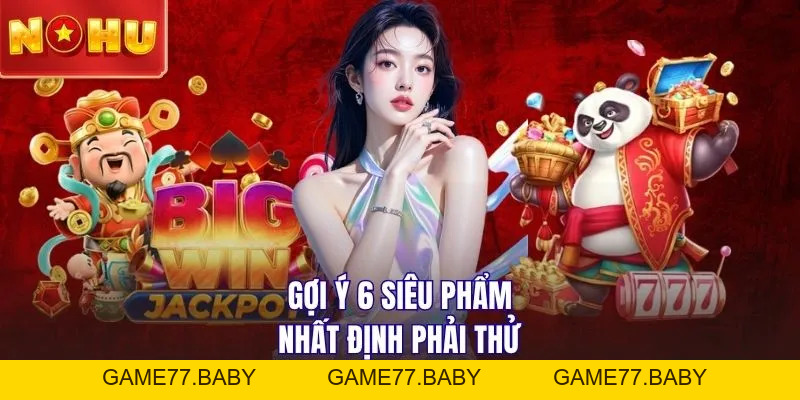 Trang Nổ Hũ Uy Tín - Nơi Giúp Game Thủ Đổi Đời Sau 1 Đêm - game77.baby