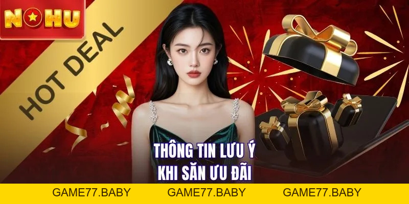 Sự Kiện Khuyến Mãi NOHU90 | Săn Ngàn Quà Khủng Tới 188.000K - game77.baby