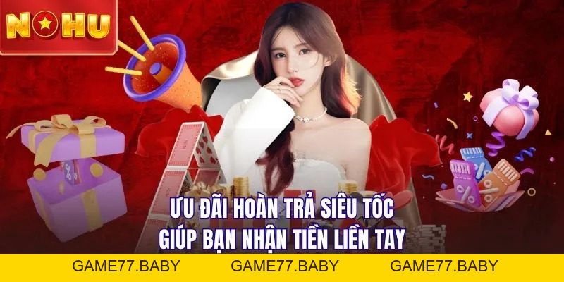 Ưu Đãi Hoàn Trả 2026 - Bí Quyết Giữ Vốn Và Tăng Lợi Nhuận - game77.baby